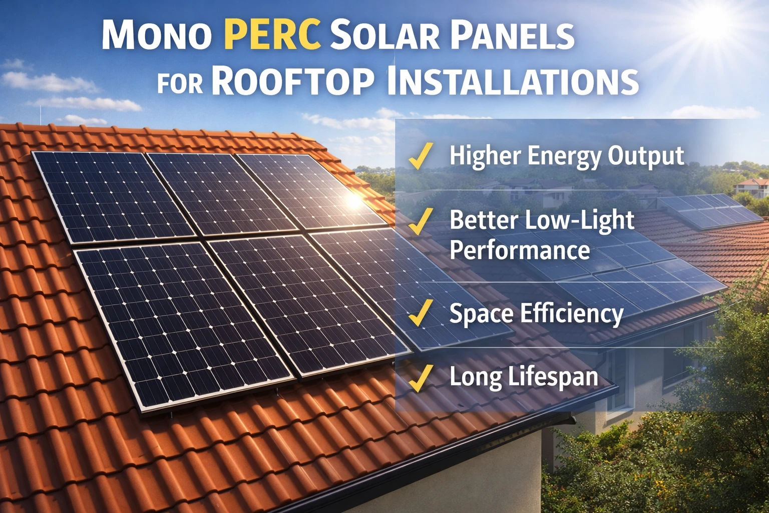 Mono PERC solar panels on rooftops