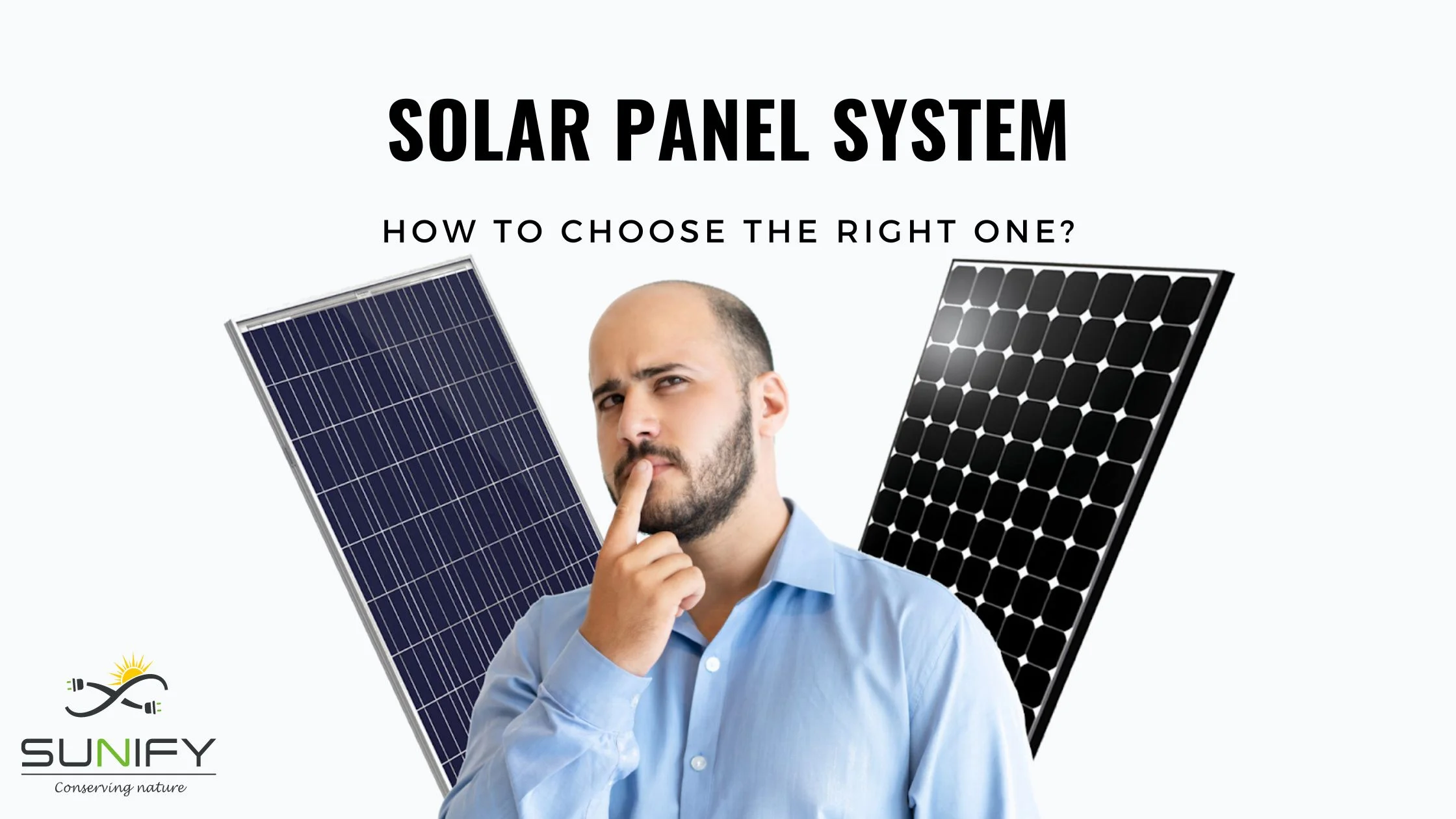 Solar Panel System: How To Choose The Right One?