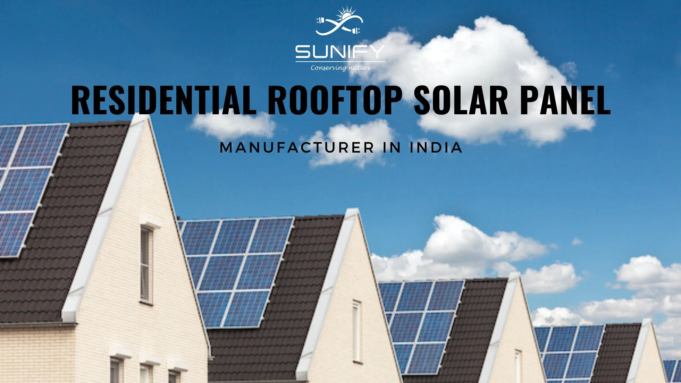 Residential Rooftop Solar Panel Manufacturer in India