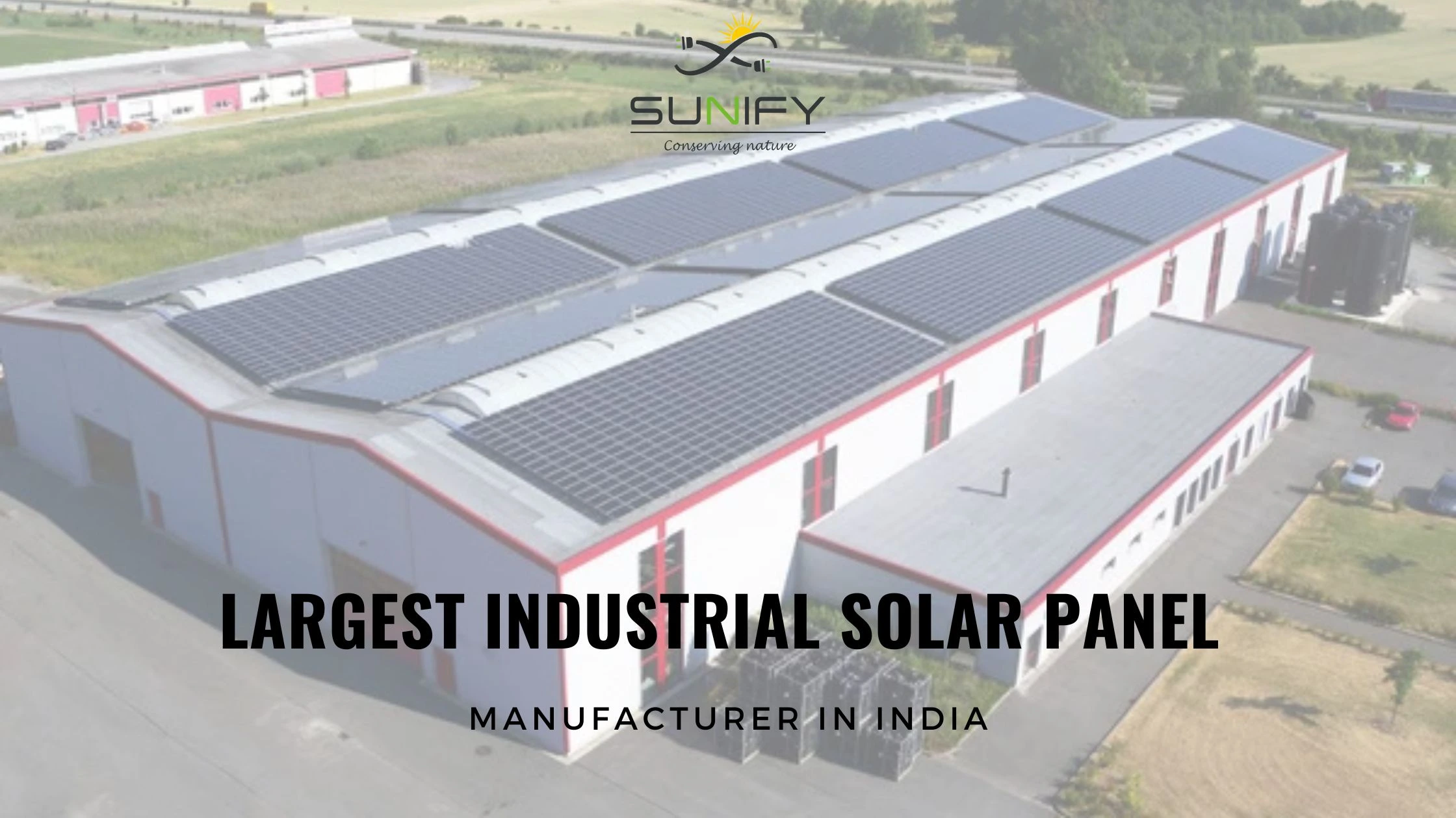 Largest Industrial Solar Panel Manufacturer in India