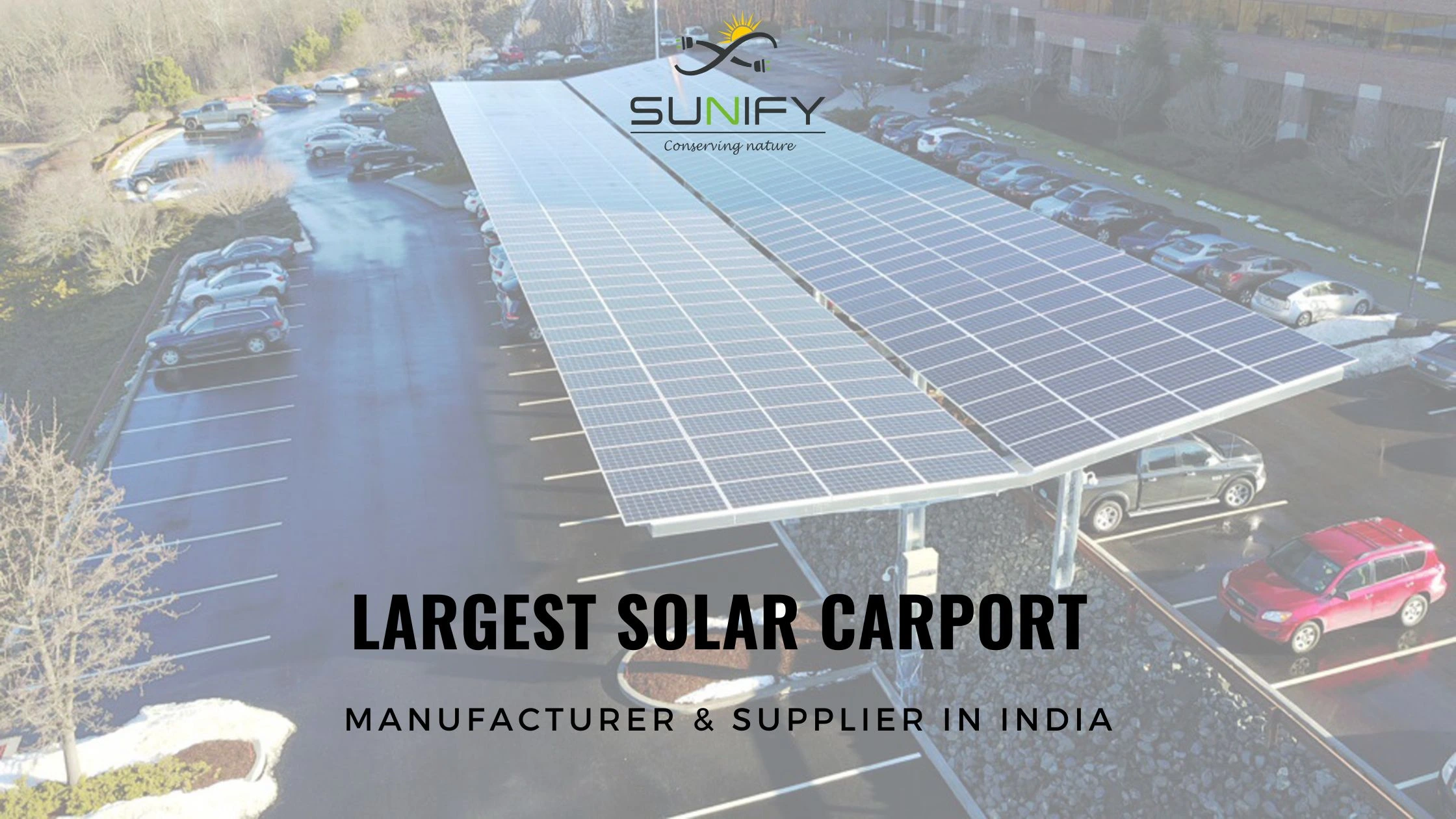 Largest Solar Carport Manufacturer & Supplier in India