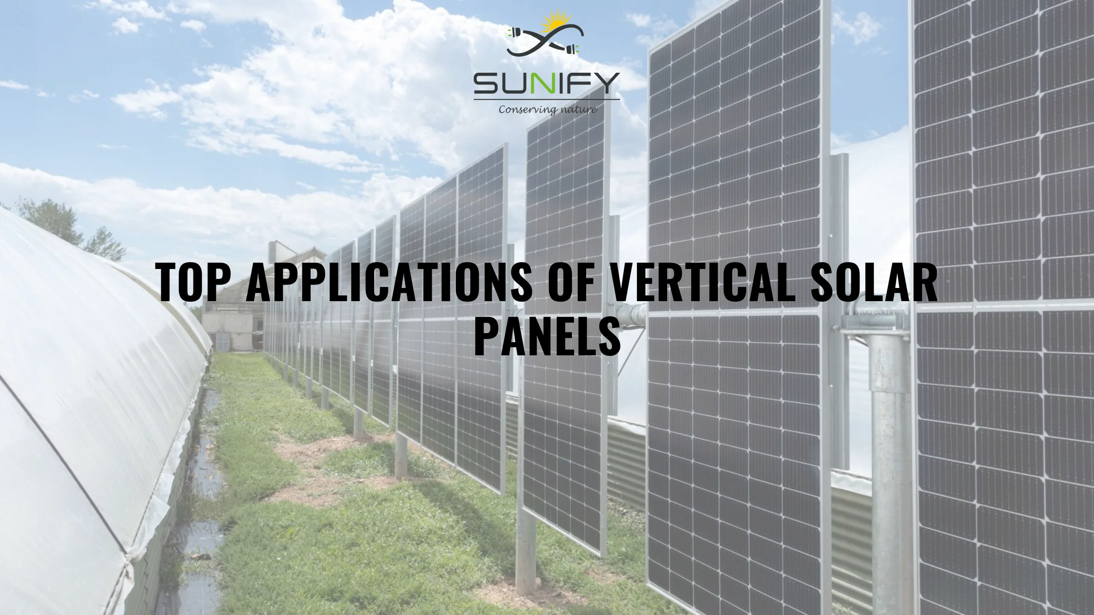 Top Applications Of Vertical Solar Panels