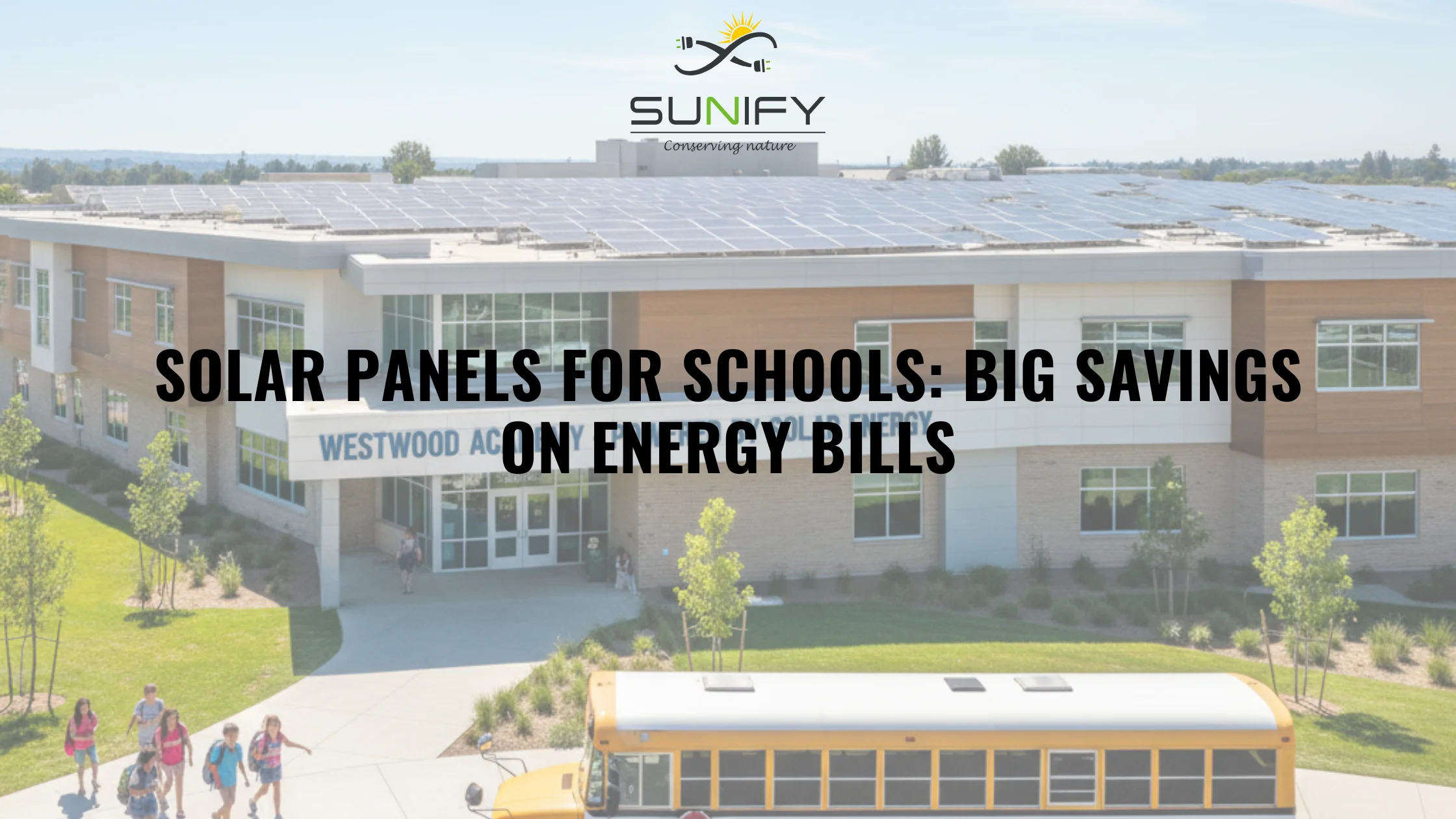 Solar Panels For Schools: Big Savings On Energy Bills 