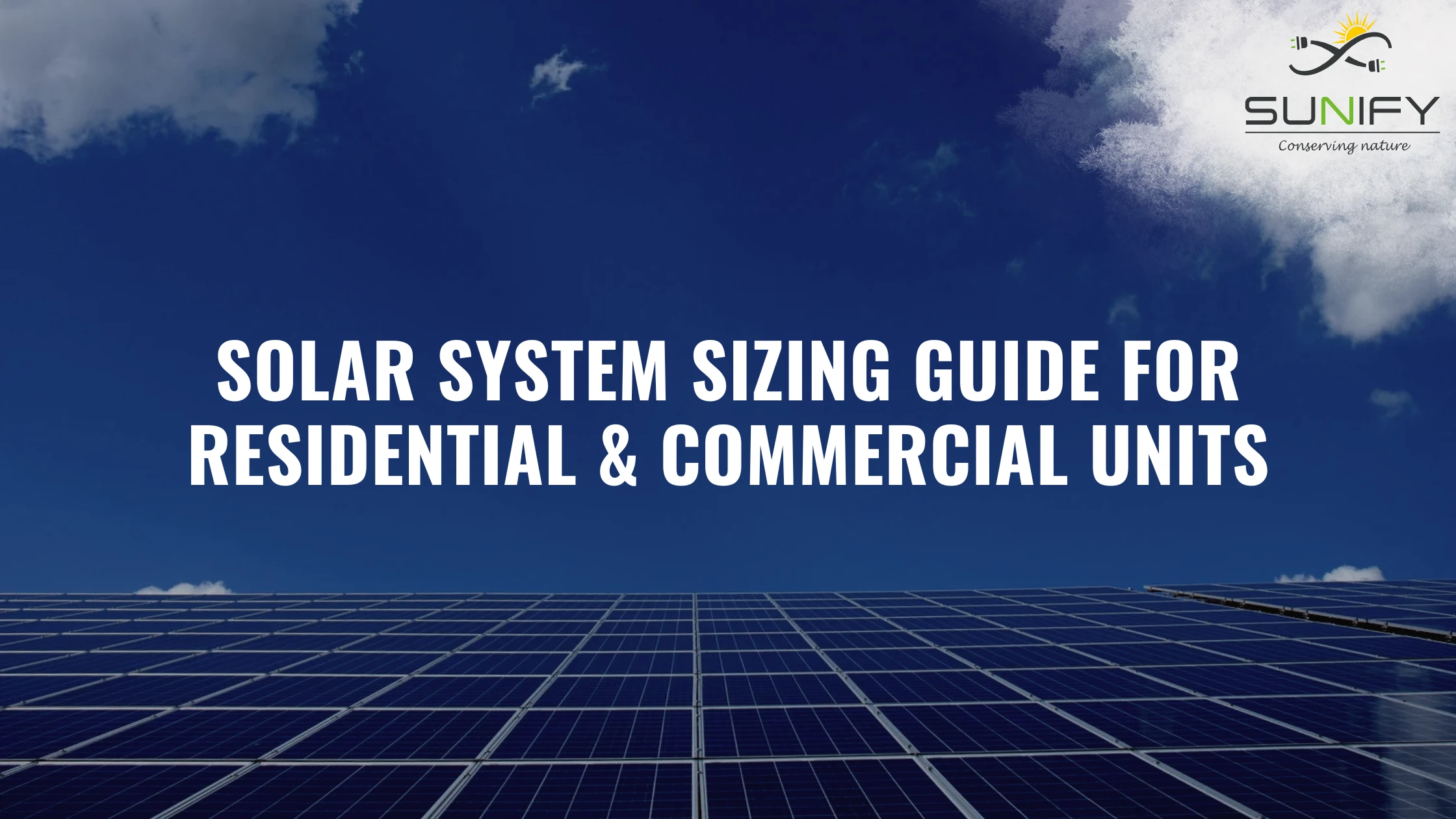 Solar System Sizing Guide For Residential & Commercial Units